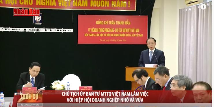 Chủ tịch Ủy ban TƯ MTTQ Việt Nam làm việc với Hiệp Hội doanh nghiệp nhỏ và vừa Việt Nam_Bản tin Truyền hình Nhân dân